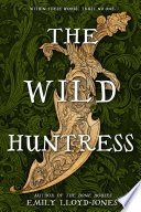 The Wild Huntress