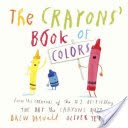 The Crayons' Book of Colors