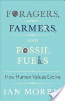 Foragers, Farmers, and Fossil Fuels