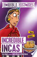 Horrible Histories: The Incredible Incas