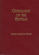 Osteology of the Reptiles