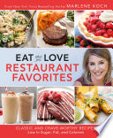 Eat What You Love: Restaurant Favorites