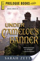 Under Camelot's Banner