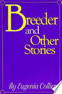 Breeder and Other Stories