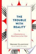 The Trouble with Reality