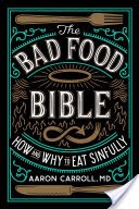 The Bad Food Bible