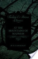 At the Mountains of Madness (Fantasy and Horror Classics)