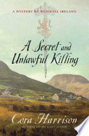 A Secret and Unlawful Killing