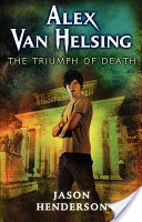 Alex Van Helsing: The Triumph of Death