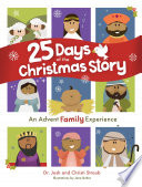 25 Days of the Christmas Story