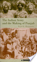 The Indian Army and the Making of Punjab