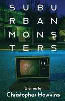 Suburban Monsters