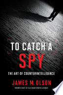 To Catch a Spy