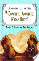 The Complete, Annotated Whose Body?