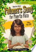 Paloma's Song for Puerto Rico: A Diary from 1898