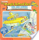 Scholastic's The Magic School Bus Ups and Downs