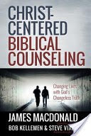 Christ-Centered Biblical Counseling