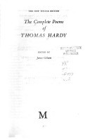 The complete poems of Thomas Hardy