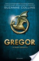 Gregor 1. La prima profezia