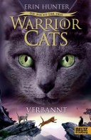 Warrior Cats - Die Macht der drei, Verbannt