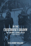 In the Courthouse's Shadow