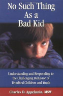 No Such Thing as a Bad Kid