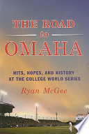 The Road to Omaha
