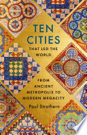 Ten Cities that Led the World