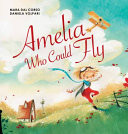 Amelia Who Could Fly