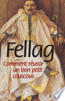 Comment réussir un bon petit couscous