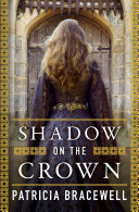 Shadow on the Crown (The Emma of Normandy, Book 1)