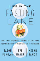 Life in the Fasting Lane