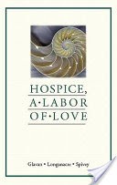 Hospice, A Labor of Love