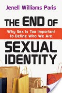 The End of Sexual Identity
