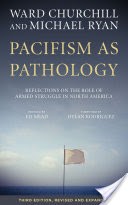 Pacifism as Pathology
