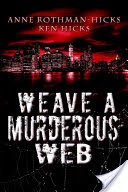 Weave a Murderous Web