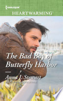 The Bad Boy of Butterfly Harbor