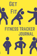 Get Fit-Fitness Tracker Journal