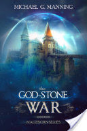 Mageborn: The God-Stone War