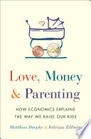 Love, Money, and Parenting