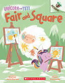 Fair and Square: An Acorn Book (Unicorn and Yeti #5), Volume 5