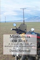 Mongolia Or Bust