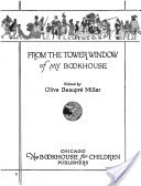 My Book House: From the tower window