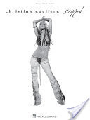 Christina Aguilera - Stripped (Songbook)