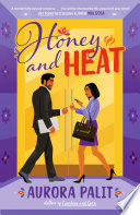 Honey and Heat