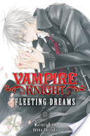 Vampire Knight: Fleeting Dreams