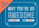 Why You're So Awesome Fill-in-the-blank Journal