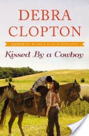 Kissed by a Cowboy