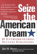 Seize the American Dream