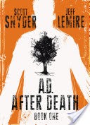 A.D.: After Death Book 1 (Of 3)